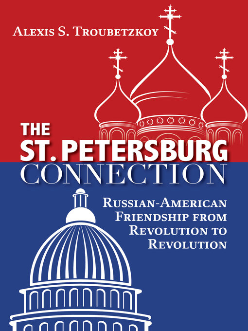 Title details for The St. Petersburg Connection by Alexis S. Troubetzkoy - Wait list